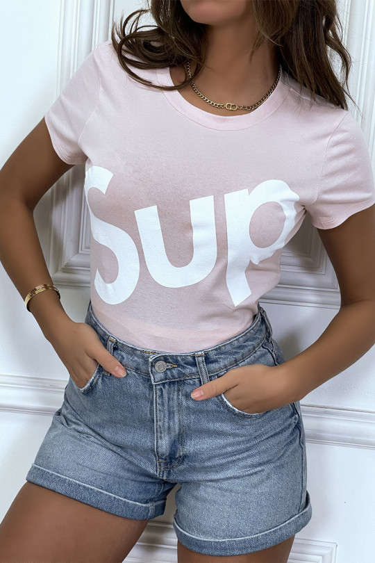 T-shirt écriture "sup"rose manches courtes - 1