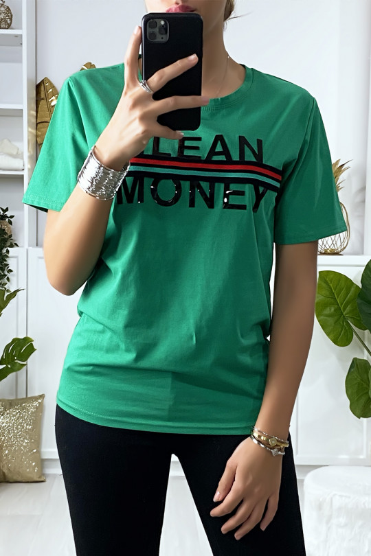 T-shirt vert avec écriture GLEAN MONEY